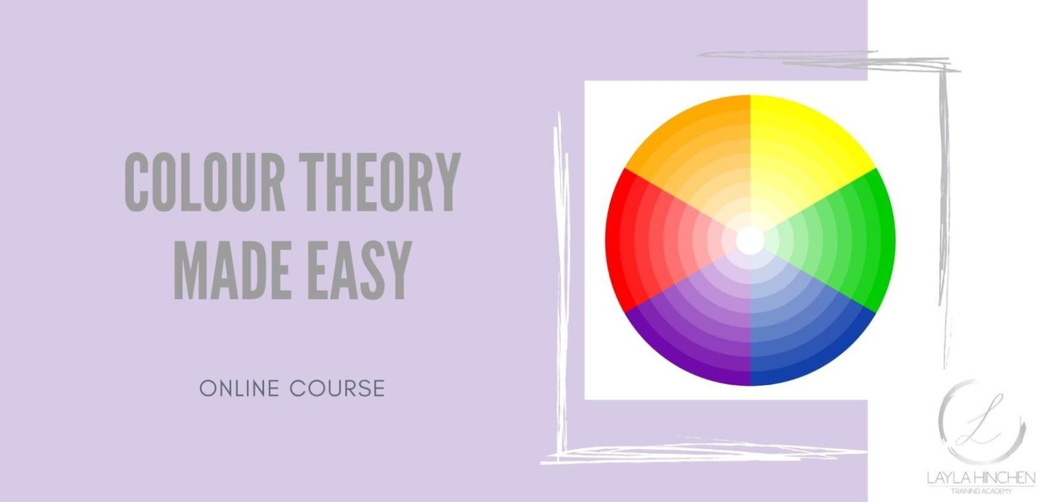 Colour Theory Made Easy Layla Hinchen Online Training